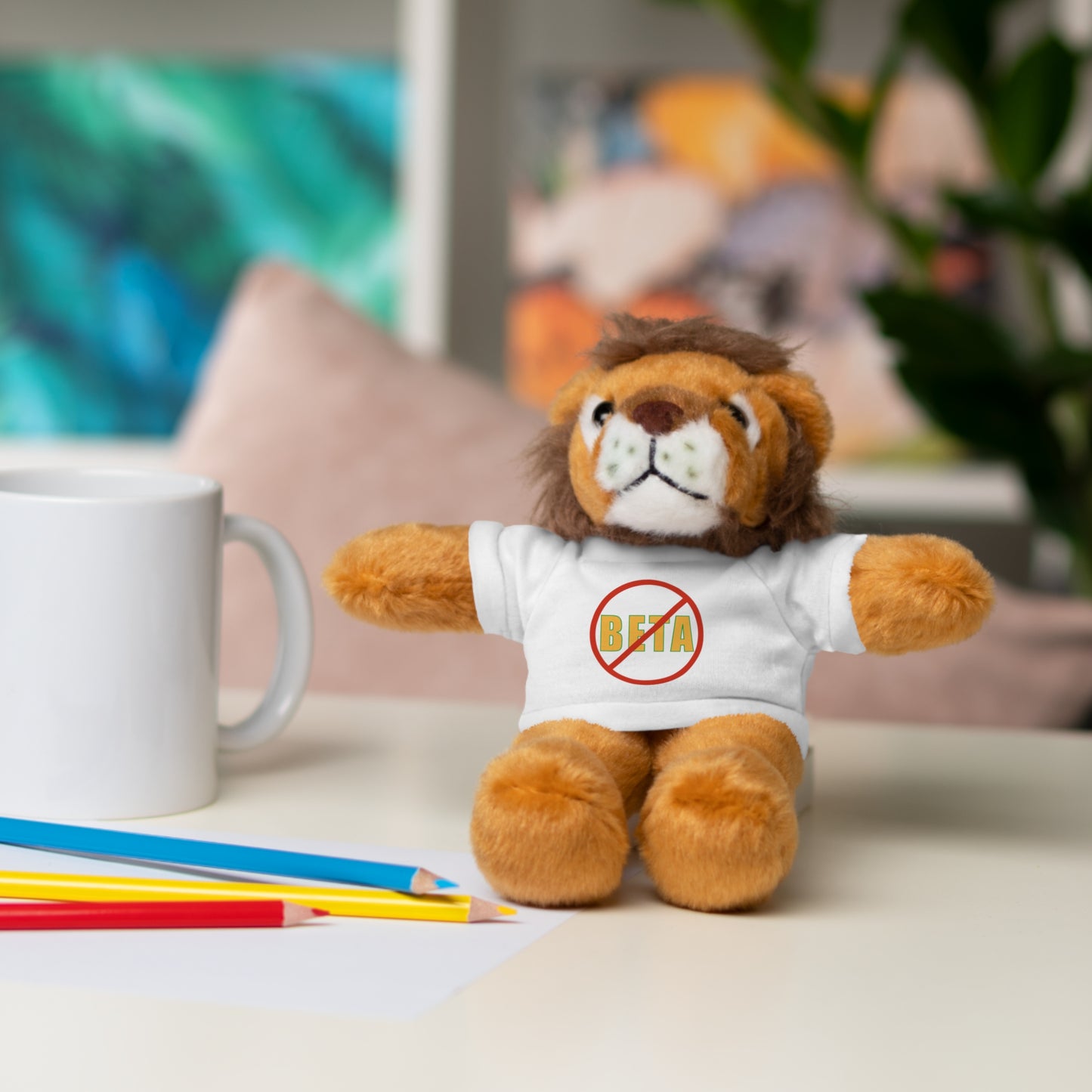 "No Beta Males" Stuffed Lion