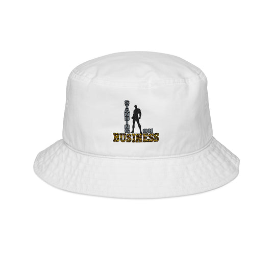 Standing on Business Embroidered Bucket Hat